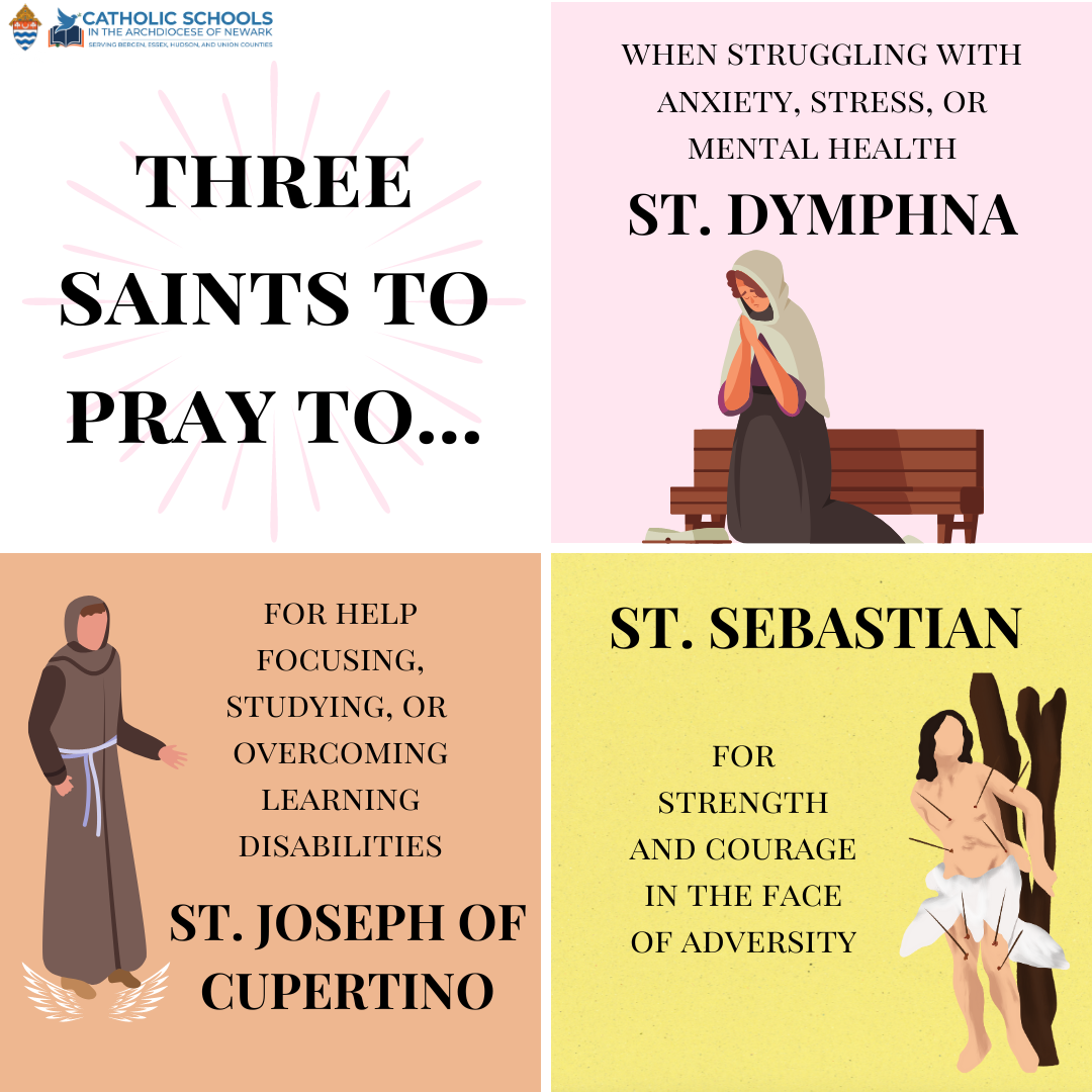 Three Catholic saints to help students pray in times of stress